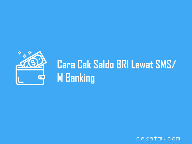 Cek Saldo BRI