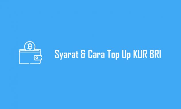 Cara Top Up KUR BRI