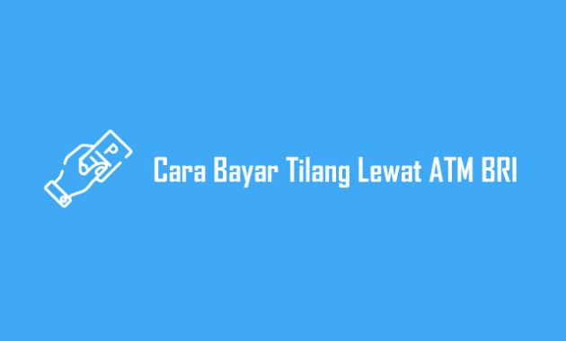 Cara Bayar Tilang Lewat ATM BRI