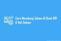 Cara Menabung Saham di Bank BRI