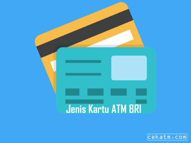 Jenis Kartu ATM BRI