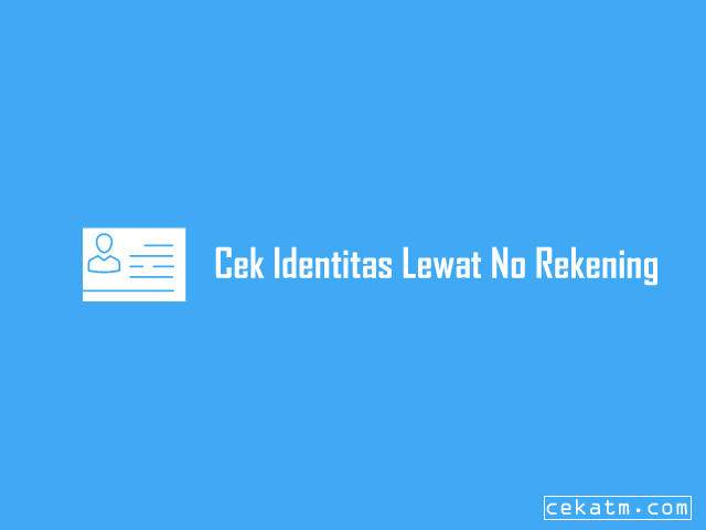 Cara melihat nomor rekening bca