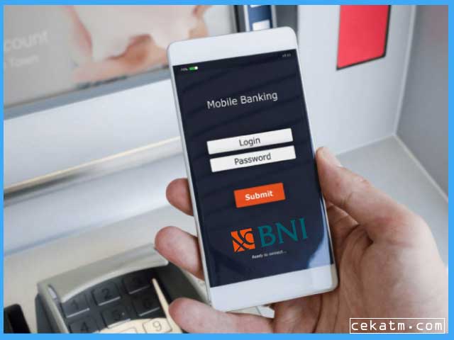 Cara Daftar Internet Banking BNI Lewat Mesin ATM