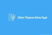 Daftar Pinjaman Online Ilegal