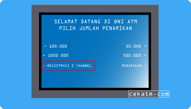 Cara Registrasi  SMS Banking BNI Lewat ATM