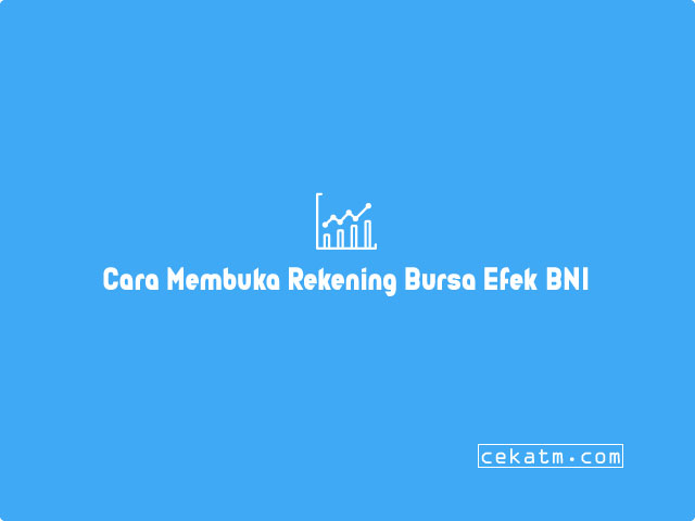 Cara Daftar BNI Sekuritas Online