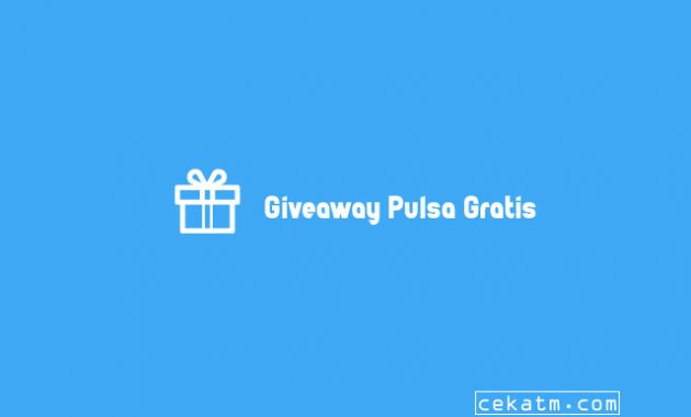 Give away Pulsa Gratis