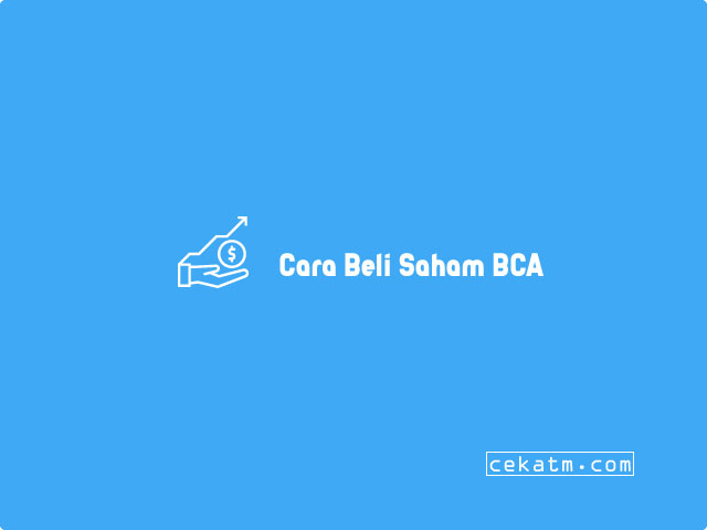 Cara Beli Saham BCA