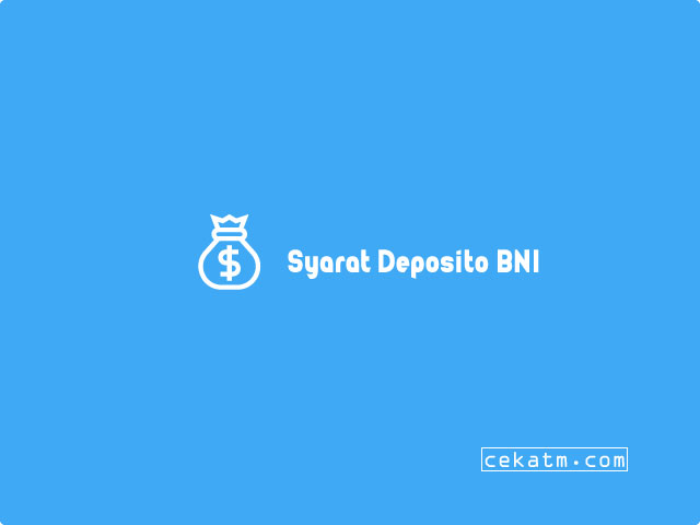 Saldo Minimal Deposito BNI