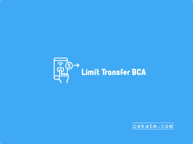 limit transfer ATM BCA