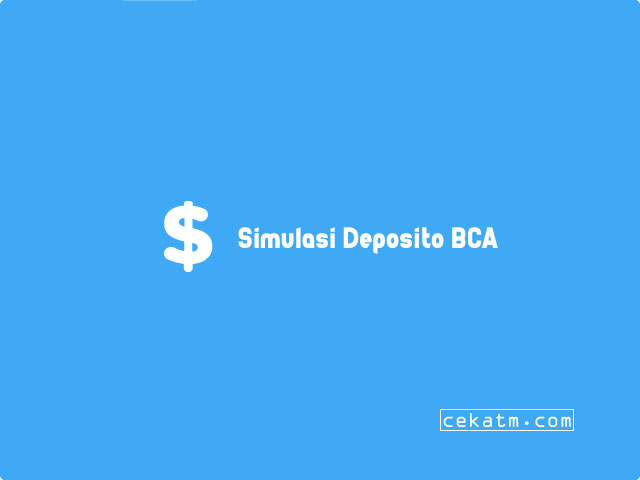 simulasi deposito bca