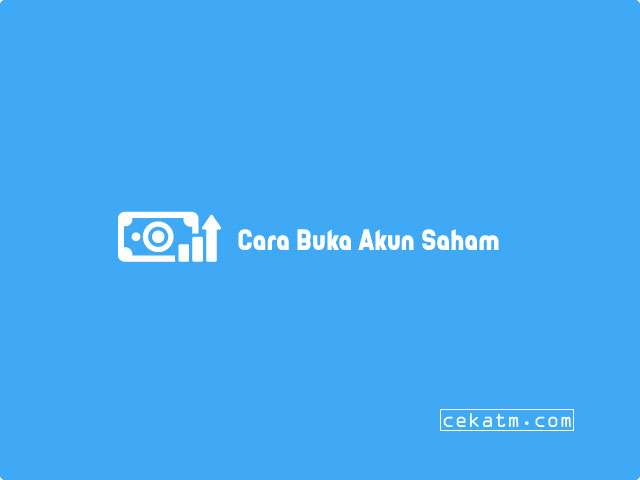 Cara Buka Akun Saham ajaib