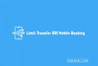 Limit Transfer BRI Mobile Banking