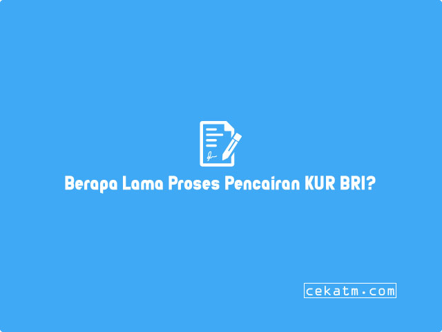 Berapa Lama Cair Pinjaman Di Bank Bri - Alat.cc