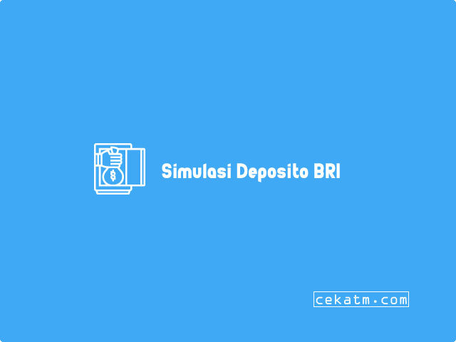 simulasi deposito bri