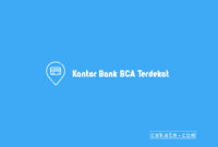 Kantor Bank BCA Terdekat