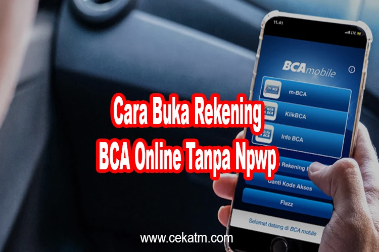 Cara Buka Rekening BCA Online