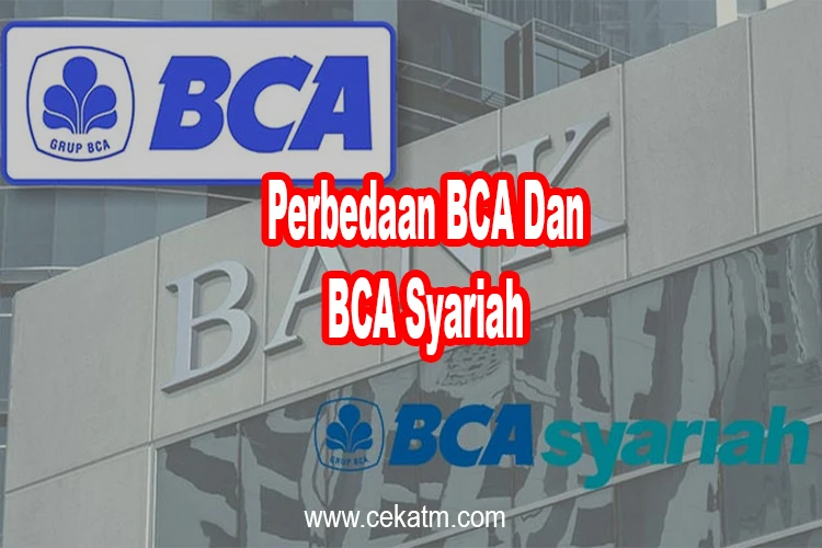 perbedaan bca dan bca syariah