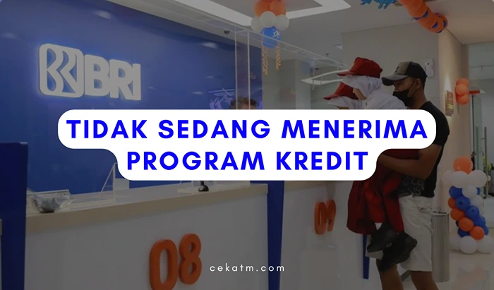 Tidak Sedang Menerima Program Kredit