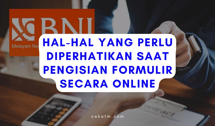 Hal-hal yang perlu Diperhatikan Saat Pengisian Formulir Secara Online