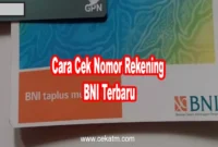 Cara Cek No Rekening BNI