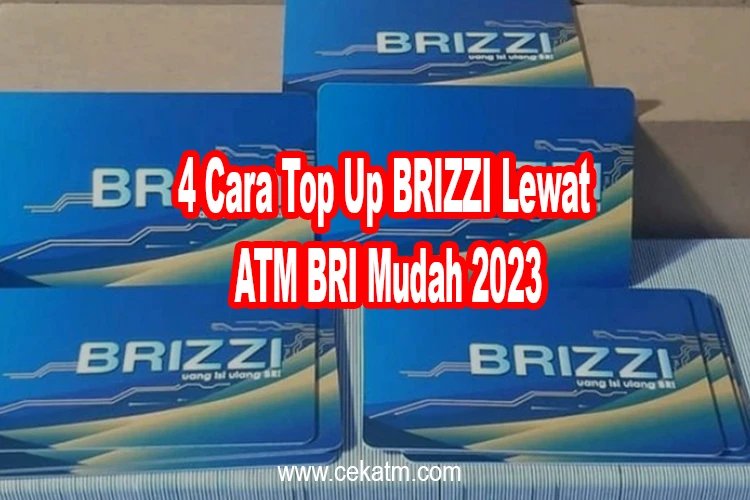 Cara Top Up BRIZZI Lewat ATM BRI