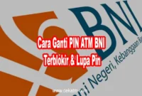 Cara Ganti PIN ATM BNI