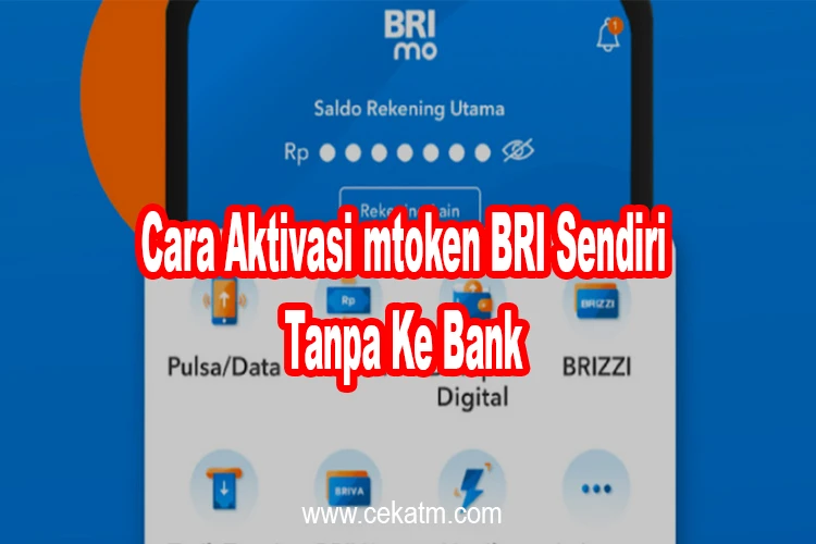 Cara Aktivasi mToken BRI