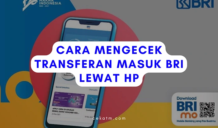 Cara Mengecek transferan Masuk BRI lewat HP