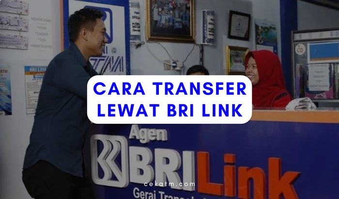 Cara Transfer Lewat BRI Link ke Bank Lain