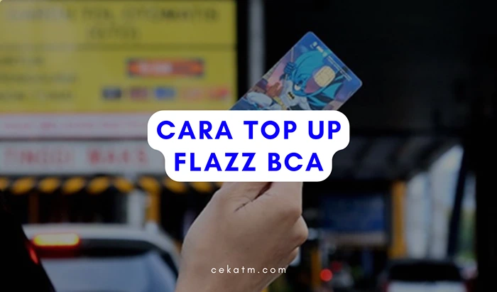 Cara Top Up Flazz Bca