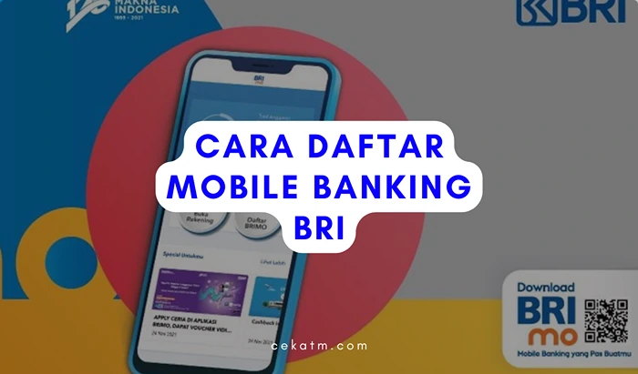 Cara Daftar Mobile Banking BRI