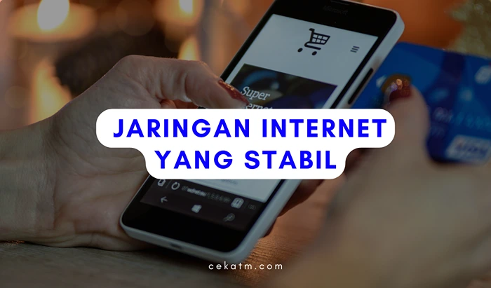 Jaringan Internet yang Stabil