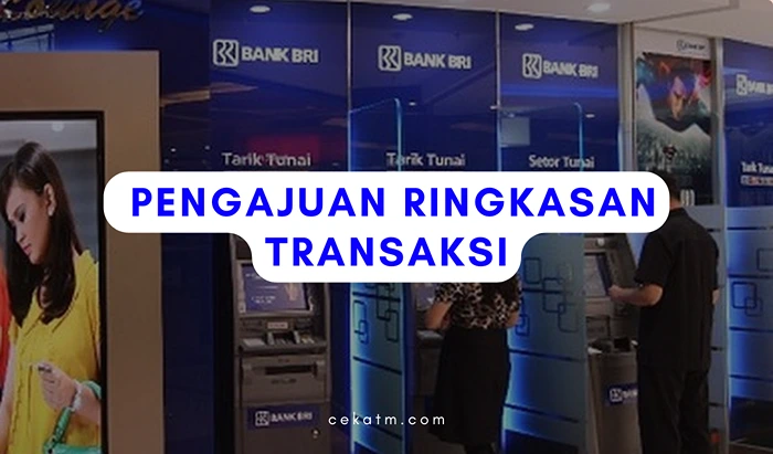 Pengajuan Ringkasan Transaksi