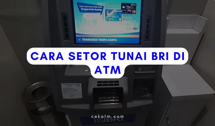 Cara Setor Tunai BRI Di ATM