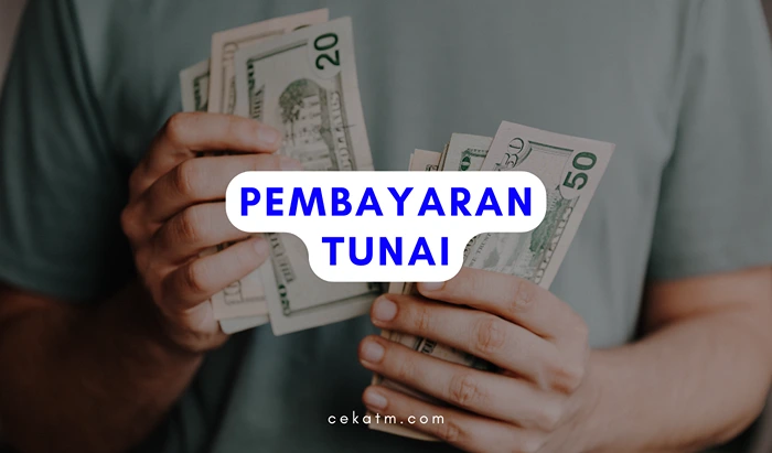 Pembayaran Tunai