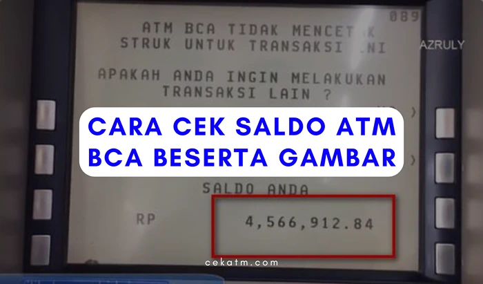 Cara Cek Saldo ATM BCA Beserta Gambar