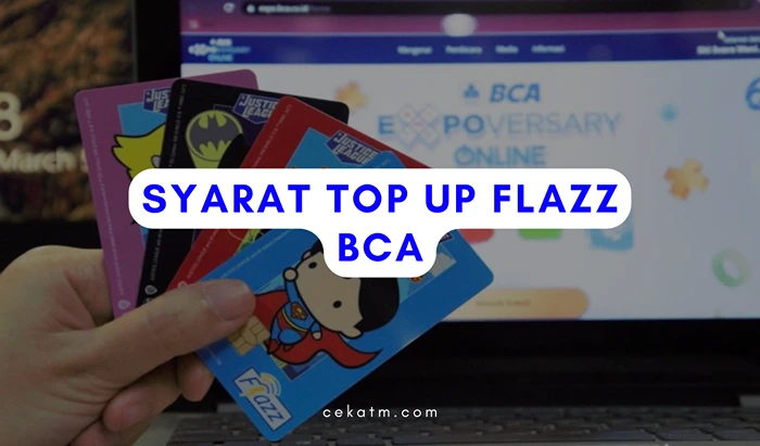 Syarat Top Up Flazz BCA