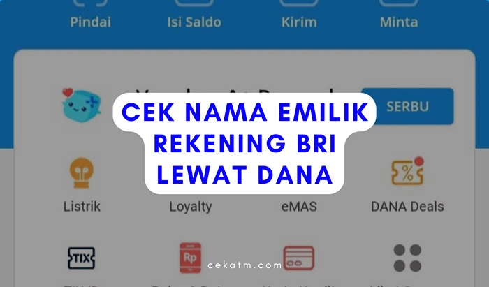 Cek Nama Pemilik Rekening BRI Lewat Dana