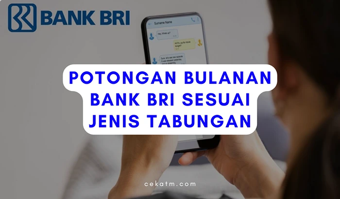 Potongan Bulanan Bank BRI