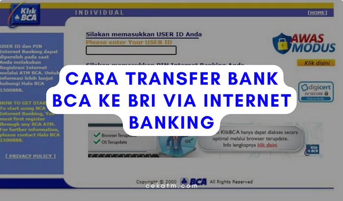 Cara Transfer Bank BCA ke BRI via Internet Banking