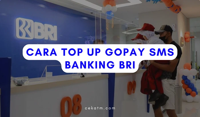 Cara Top Up Gopay SMS Banking BRI
