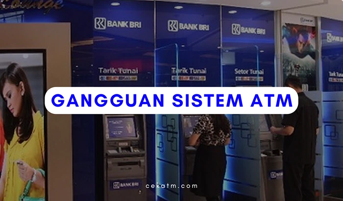 Gangguan Sistem ATM