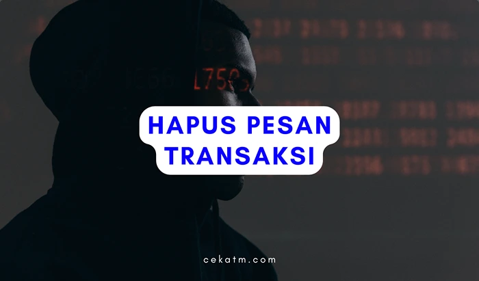 Hapuslah Pesan Transaksi 