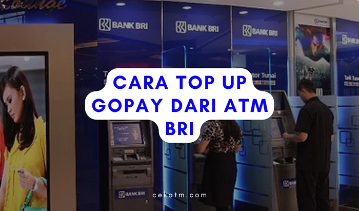 Cara Top Up Gopay dari ATM BRI