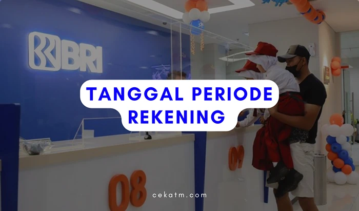 Tanggal Periode Rekening 