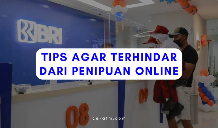 Tips Agar Terhindar Dari Penipuan Online