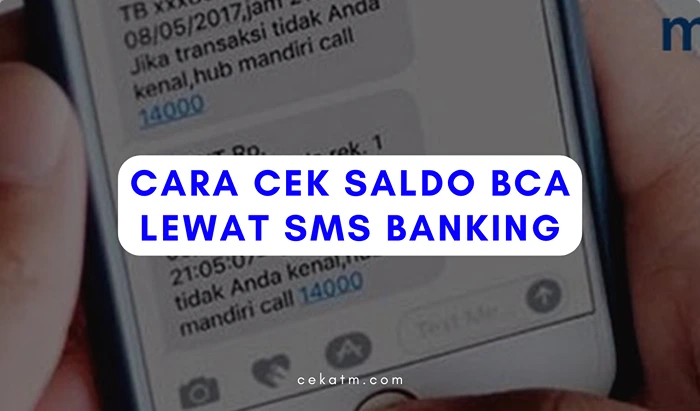 Cara Cek Saldo BCA Lewat SMS Banking