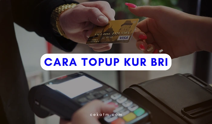 Cara Top Up KUR BRI