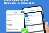 Cara Melihat Bukti Transfer BCA yang Benar